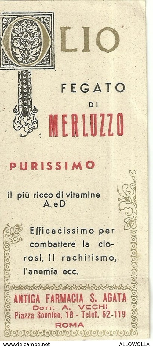 5629 "ANTICA FARMACIA S. AGATA-ROMA-OLIO FEGATO DI MERLUZZO PURISSIMO"ETICHETTA ORIGINALE - Altri & Non Classificati