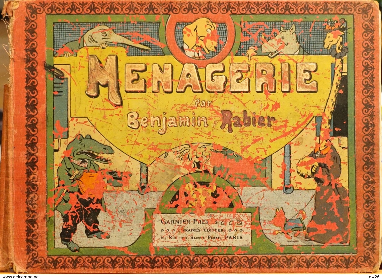 Vieux Livre Relié "Ménagerie" Par Benjamin Rabier, Dessinateur Animalier - 50 Planches Dessins Animaux Humanisés - Autres & Non Classés