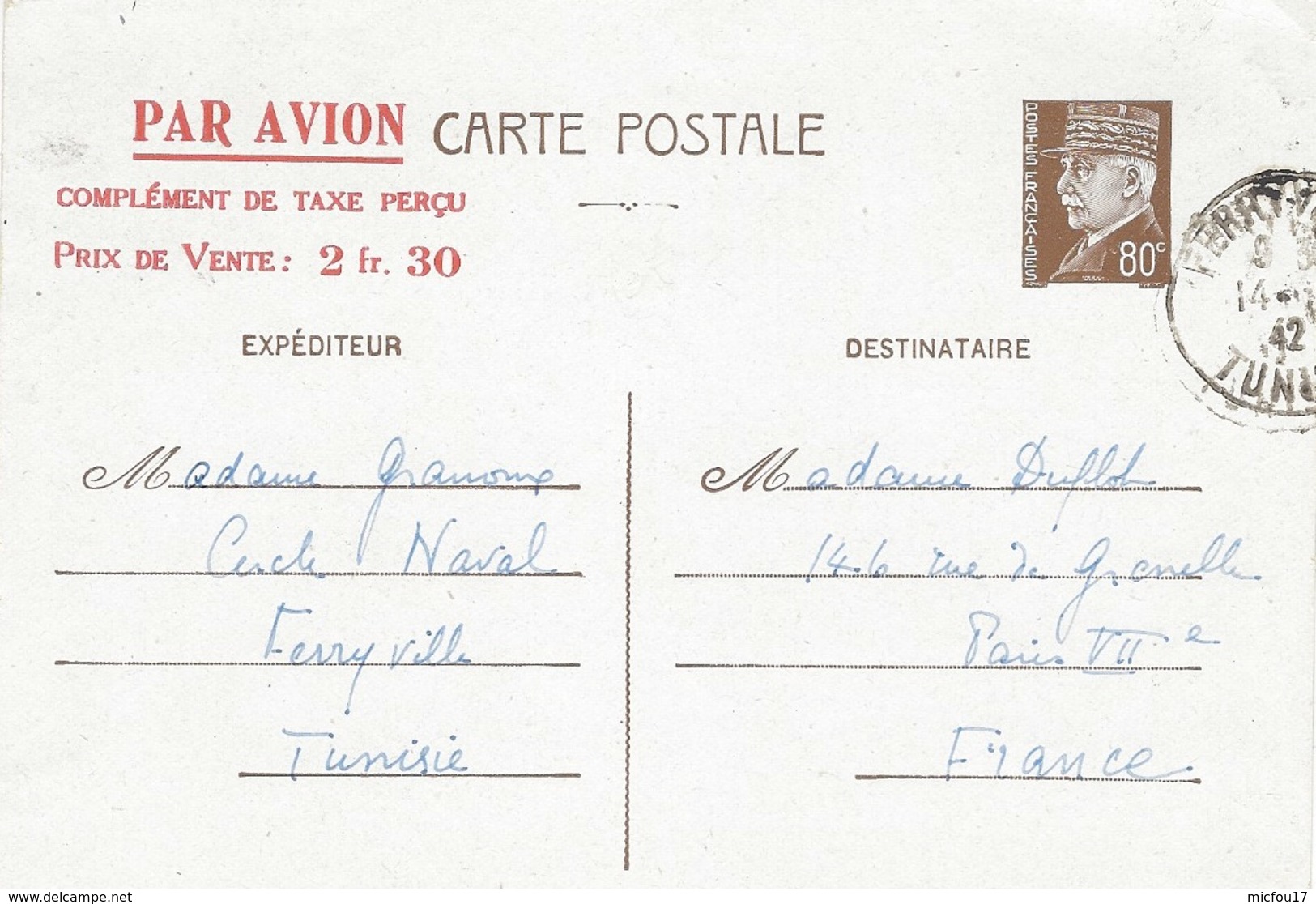 1942 - C P E P Pétain 80 C + PAR AVION / ... / Prix De Vente:2fr.30 De Ferryville ( Tunisie ) Pour Paris - Guerre De 1939-45