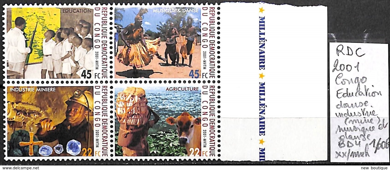 NB - [838281]TB//**/Mnh-RD Congo 2001 - Education, Danse Industrie (mine), Bd4, Musique, Danse, SNC - Neufs