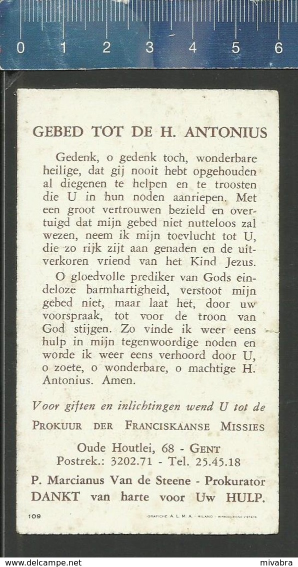 GEBED TOT DE HEILIGE ANTONIUS - SANCTE ANTONI ORA PRO NOBIS - PROKUUR DER FRANCISKAANSE MISSIES GENT - Religion & Esotérisme