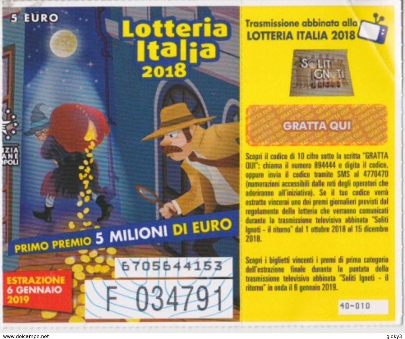 BIGLIETTO LOTTERIA ITALIA  2018 - Biglietti Della Lotteria