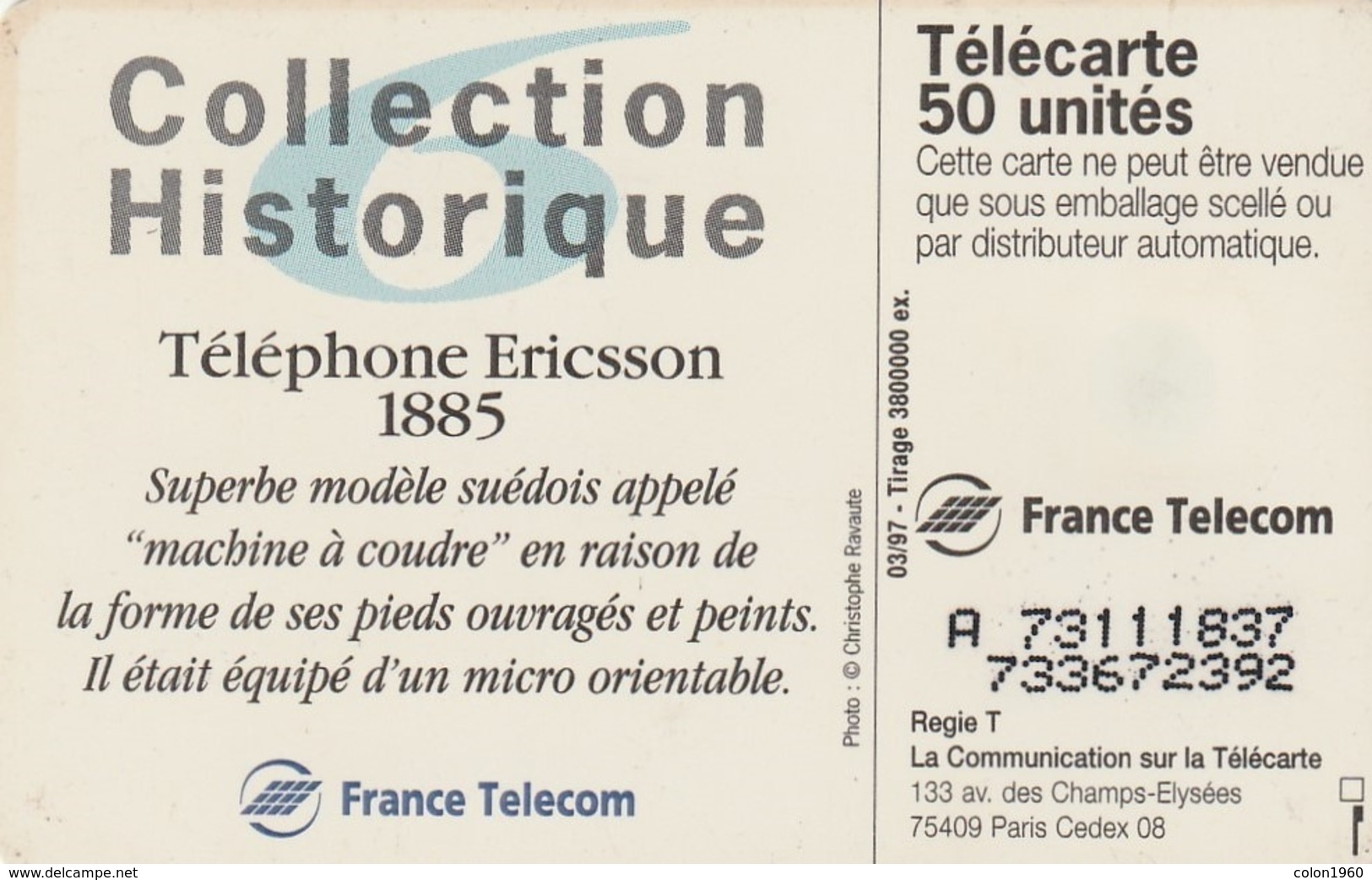 FRANCIA. Collection Historique N. 06 - Téléphone Ericsson 1885. 50U. 03/97. 0725.Jd. (262). - 1997