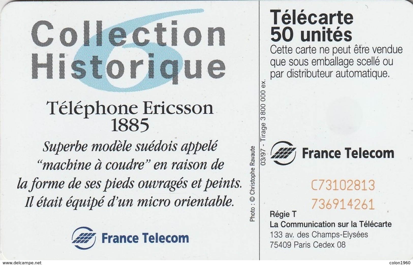 FRANCIA. Collection Historique N. 06 - Téléphone Ericsson 1885. 50U. 03/97. 0725A. (263). - 1997