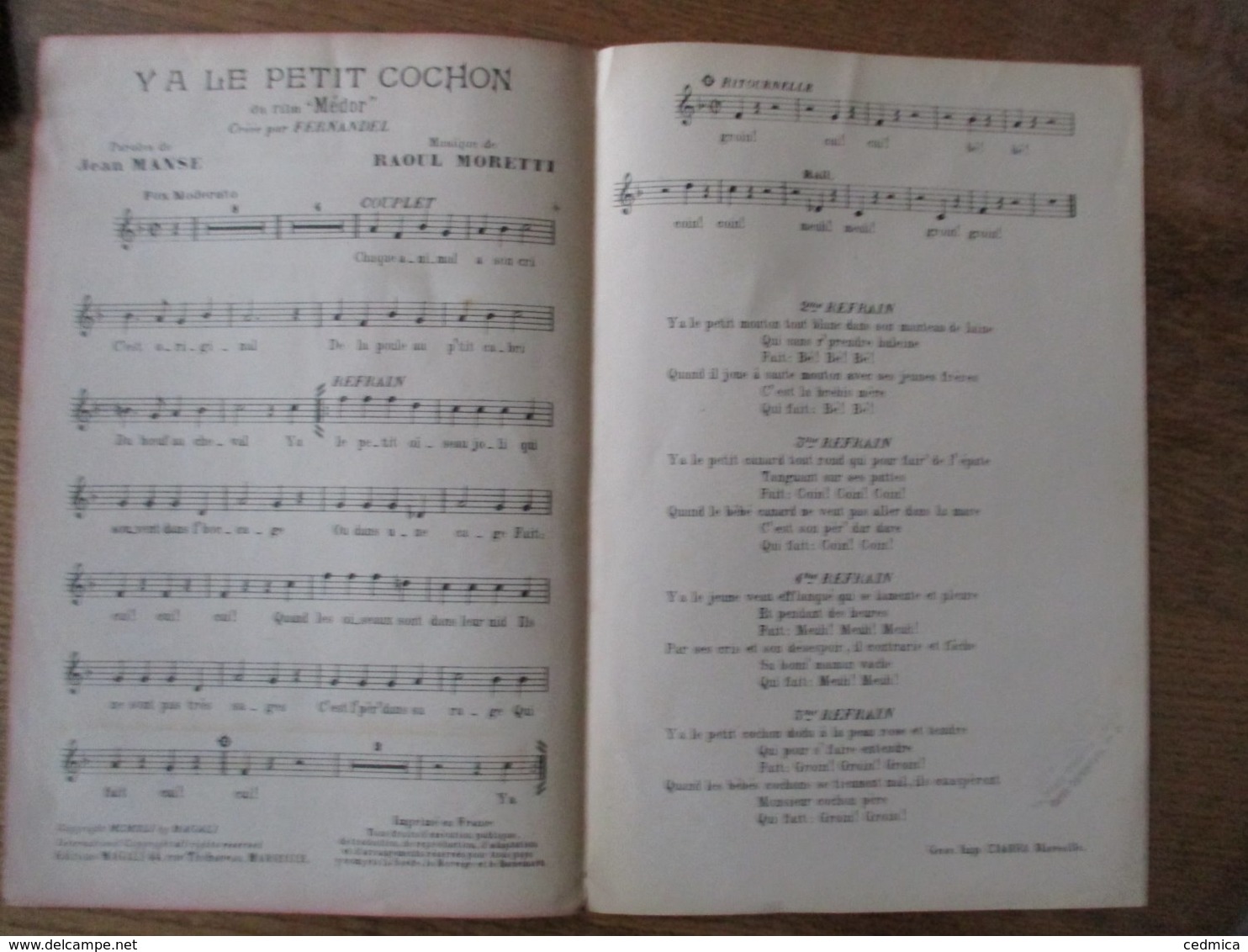 Y A LE PETIT COCHON CREE PAR FERNANDEL DANS LE FILM "MEDOR UNE VIE DE CHIEN" PAROLES DE JEAN MANSE MUSIQUE DE RAOUL MORE - Noten & Partituren