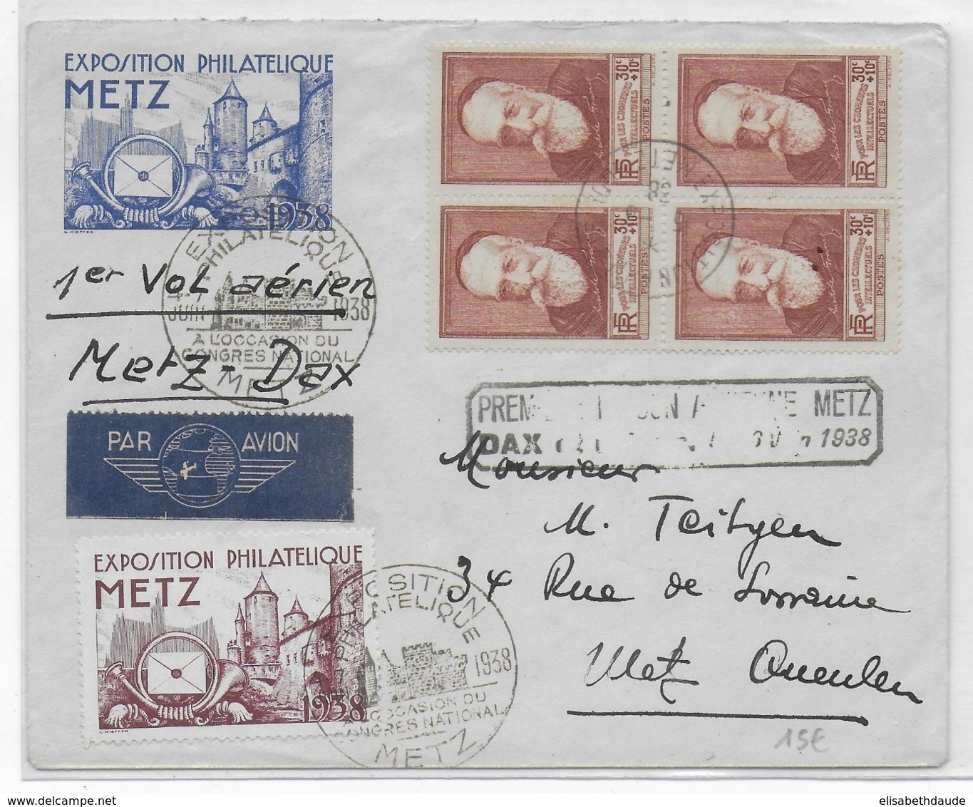 1938 - ENVELOPPE De L'EXPO De METZ Avec VIGNETTE + CACHET SPECIAL - VOL SPECIAL AR  DAX (LANDES) AVEC DAGUIN AU DOS - 1921-1960: Modern Period