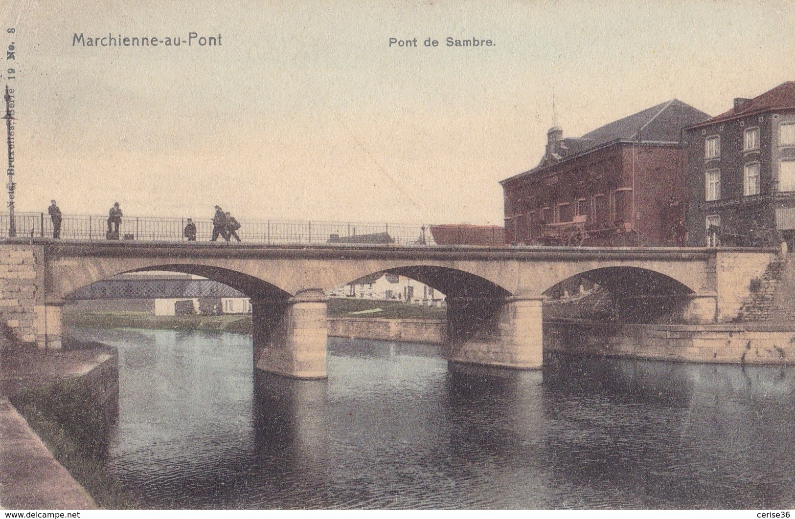 Marchienne Au Pont Pont De Sambre Circulée En 1911 - Montigny-le-Tilleul