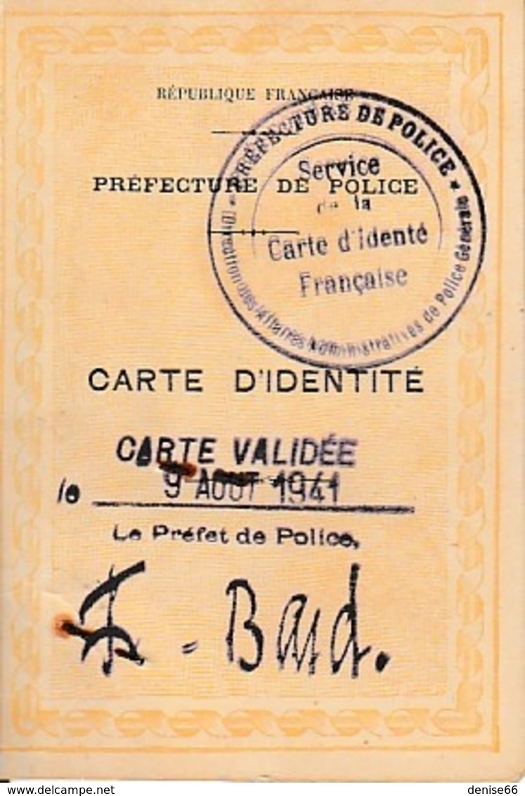 WW2 - CARTE D'IDENTITE VALIDEE En 1941 Par La Préfecture De Police - Documents Historiques