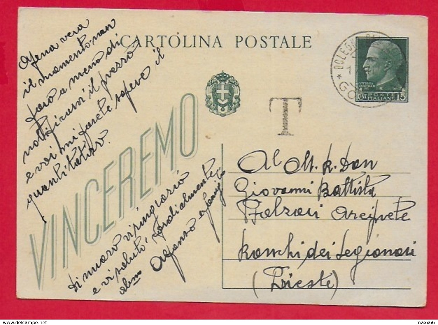 CARTOLINA POSTALE VG ITALIA - 1942 IMPERIALE VINCEREMO 15 C.+15 C. U. CP 97 - 10 X 15 - 1940 DOLEGNA DEL COLLIO TASSATA - Interi Postali