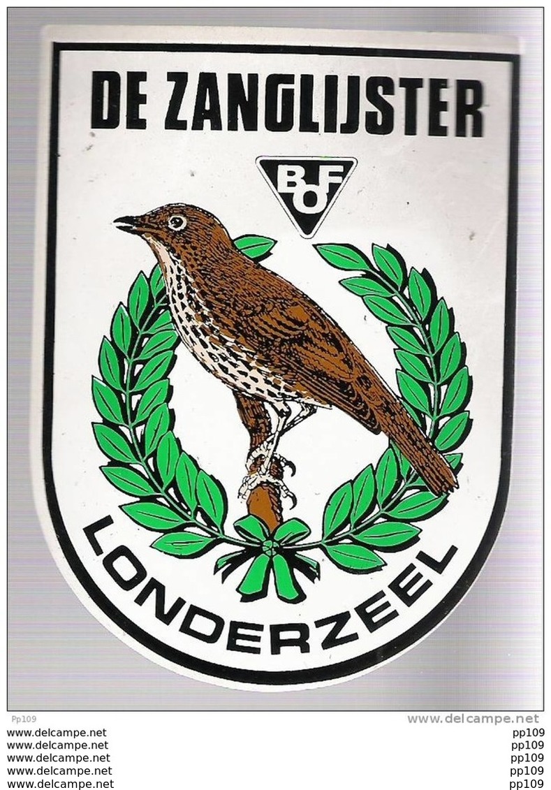 Autocollant Publicitaire  De ZANGLIJSTER BOF LONDERZEEL - Andere & Zonder Classificatie