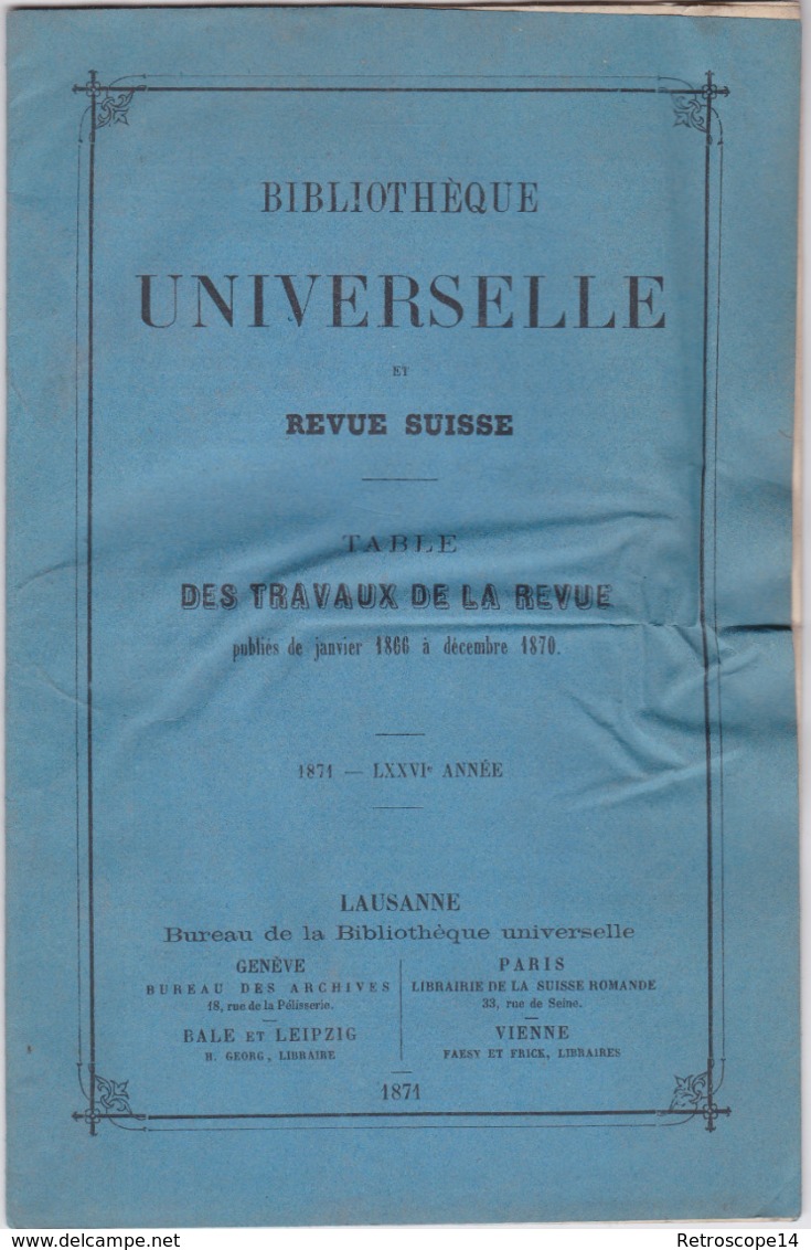 BIBLIOTHEQUE UNIVERSELLE ET REVUE SUISSE, TABLE DES TRAVAUX 1866-70 - 1801-1900