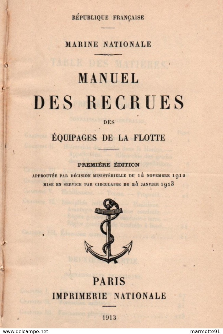 MANUEL DES RECRUES EQUIPAGES DE LA FLOTTE MARINE NATIONALE 1913   PREMIERE EDITION - Français