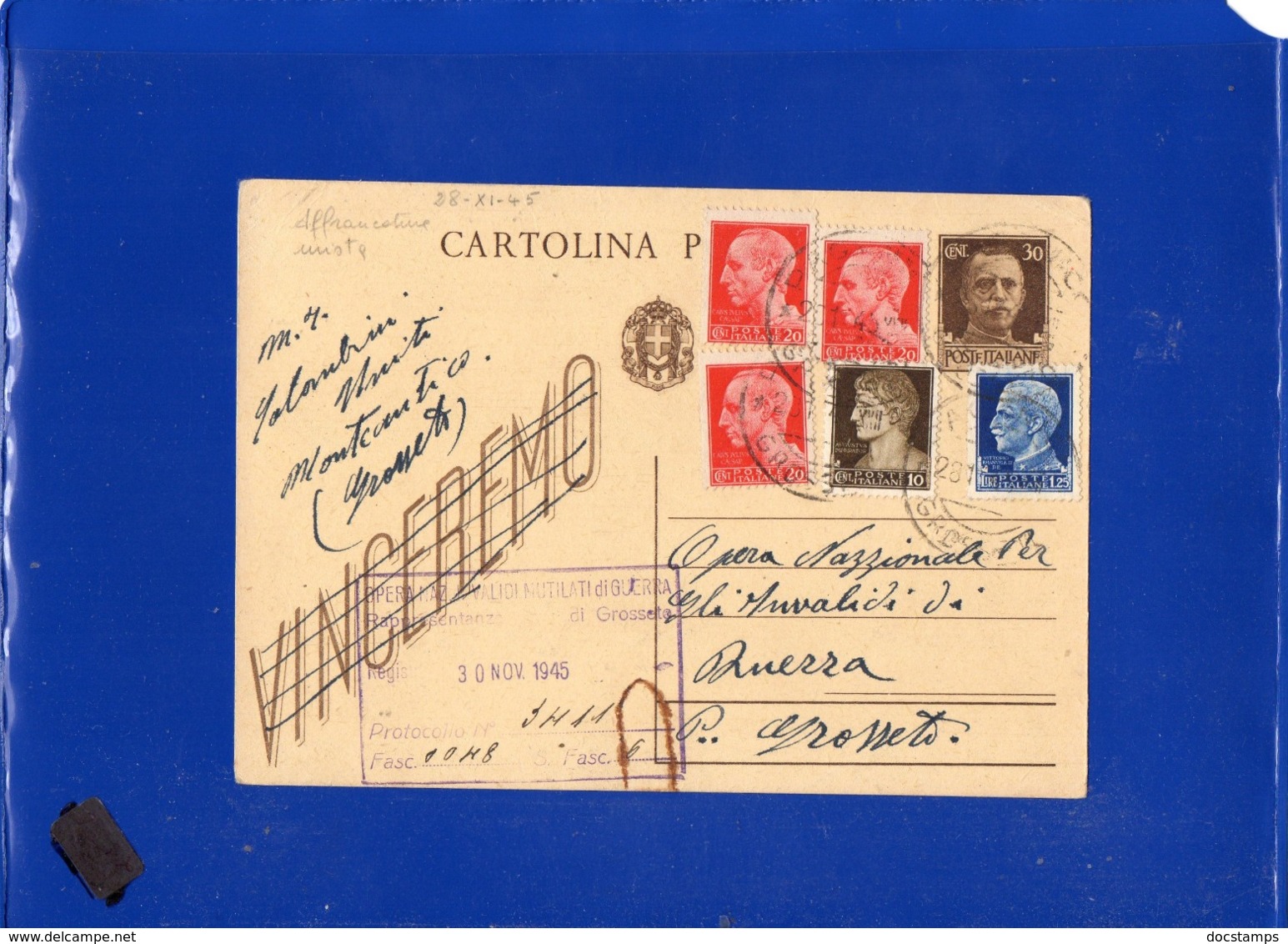 ##(DAN1910)-28-11-1945-Cartolina Postale Vinceremo Cent 30 Da Monte Antico (Grosseto) Per Grosseto, Affrancatura Mista - Storia Postale