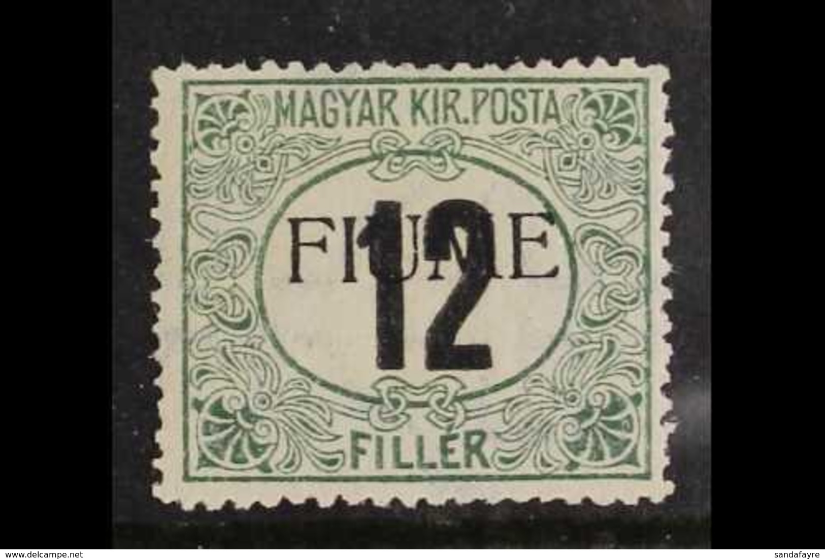 POSTAGE DUE 1918 12f Black & Green Overprint (Sassone 2, SG D30), Fine Mint, Very Fresh, With Raybaudi Photo-certificate - Fiume