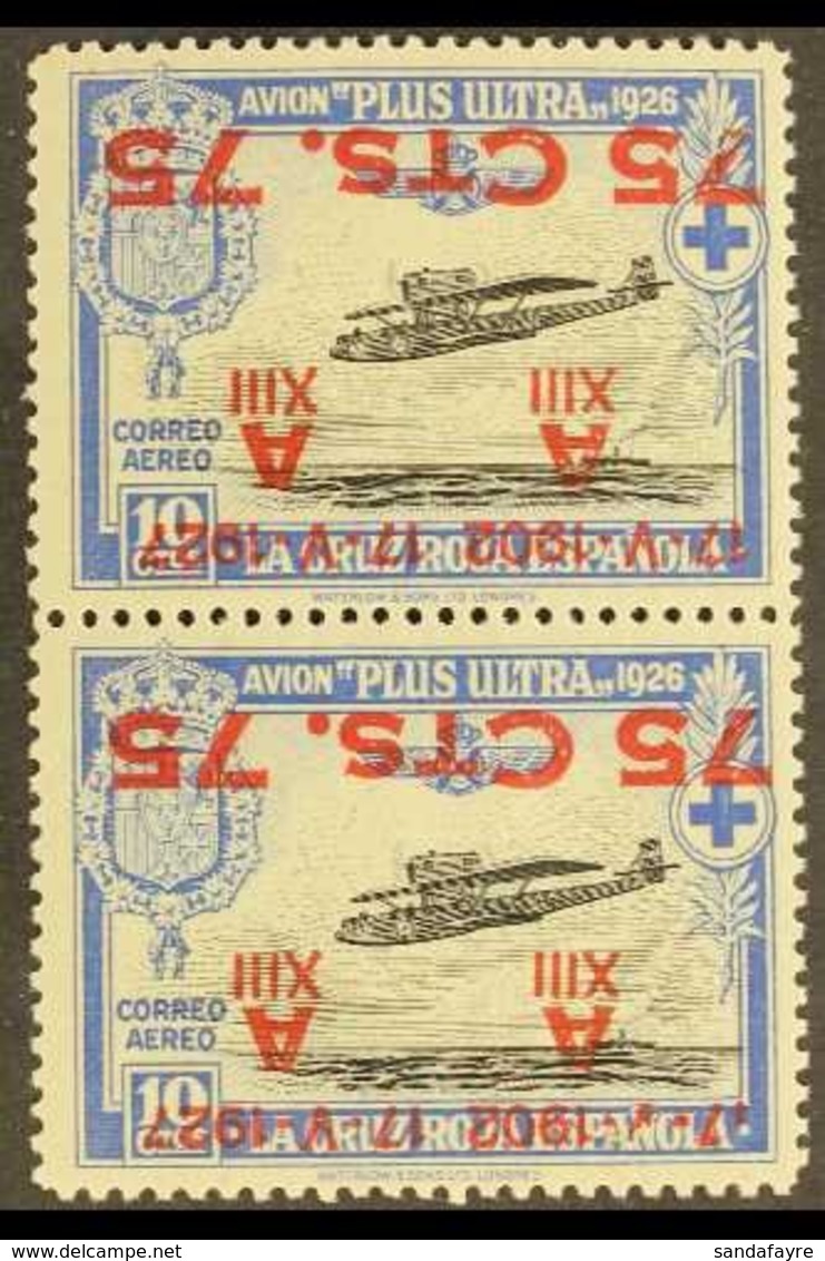 1927 75c On 10c Air Vertical PAIR WITH SURCHARGES INVERTED, ONE DAMAGED TO "17 - V", Never Hinged Mint. For More Images, - Andere & Zonder Classificatie