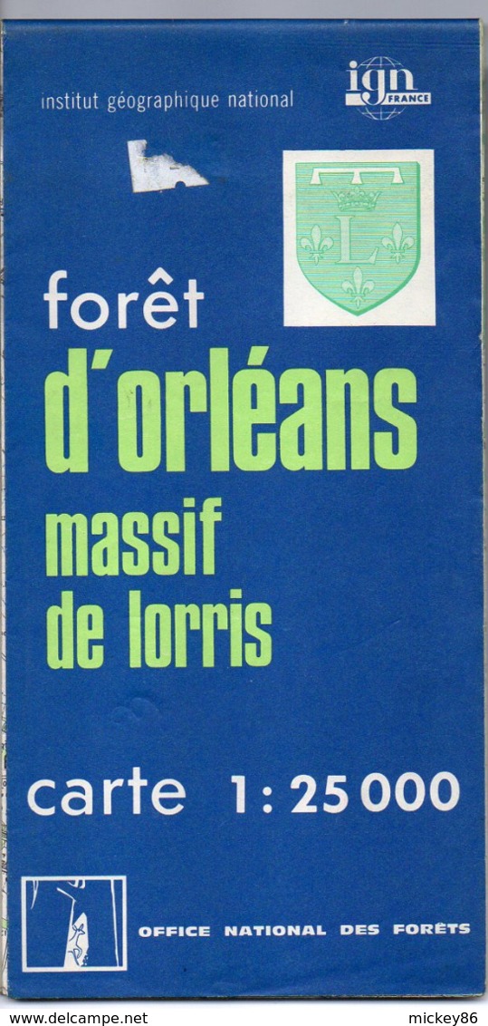 Carte IGN -- Forêt D'Orléans--Massif De Lorris ...............à Saisir - Cartes Géographiques