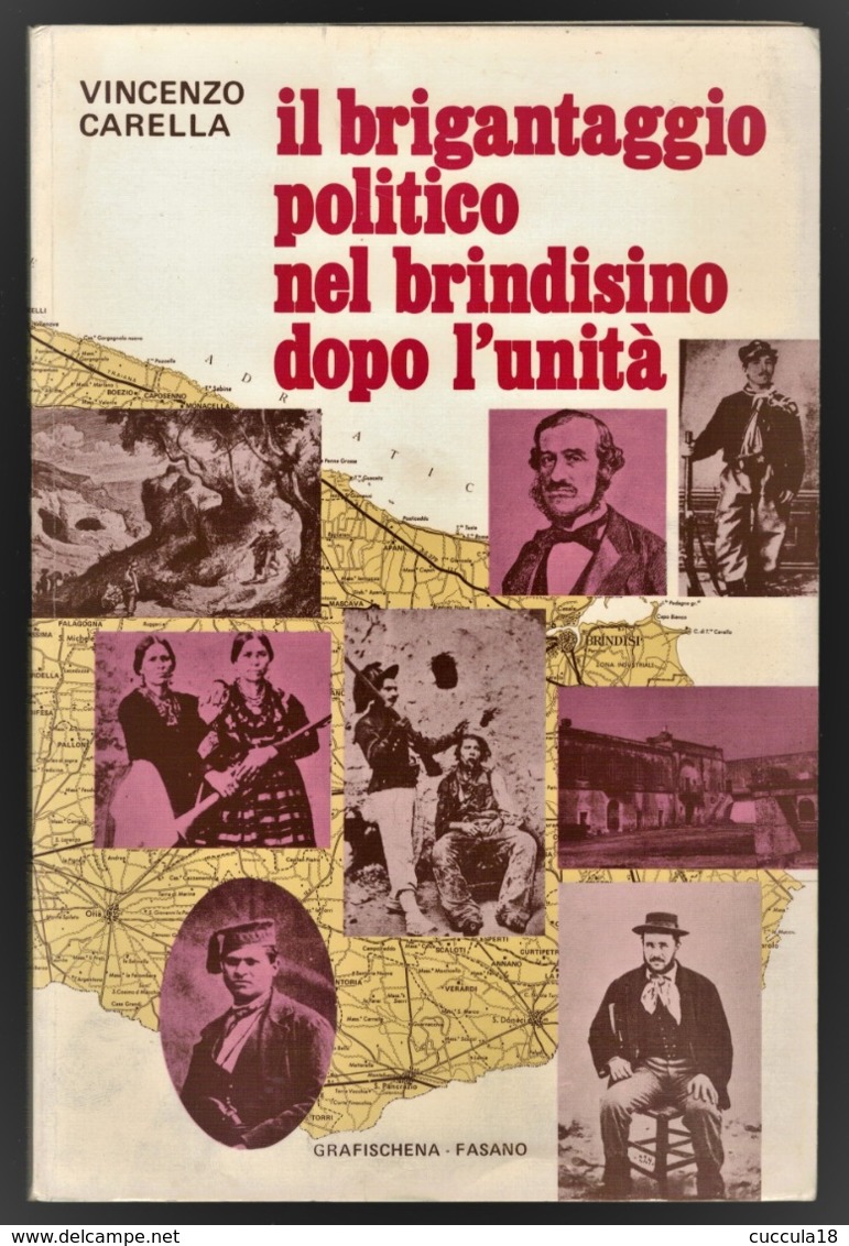 IL BRIGANTAGGIO POLITICO NEL BRINDISINO DOPO L'UNITÀ - Società, Politica, Economia