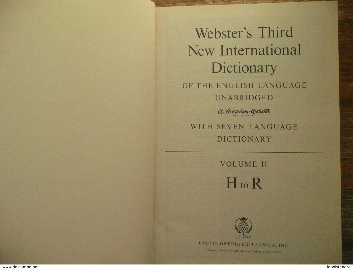 WEBSTER'S THIRD NEW INTERNATIONAL DICTIONARY 3 TOMES REEDITION DE 1971 DE LA CELEBRE ENCYCLOPAEDIA BRITANNICA