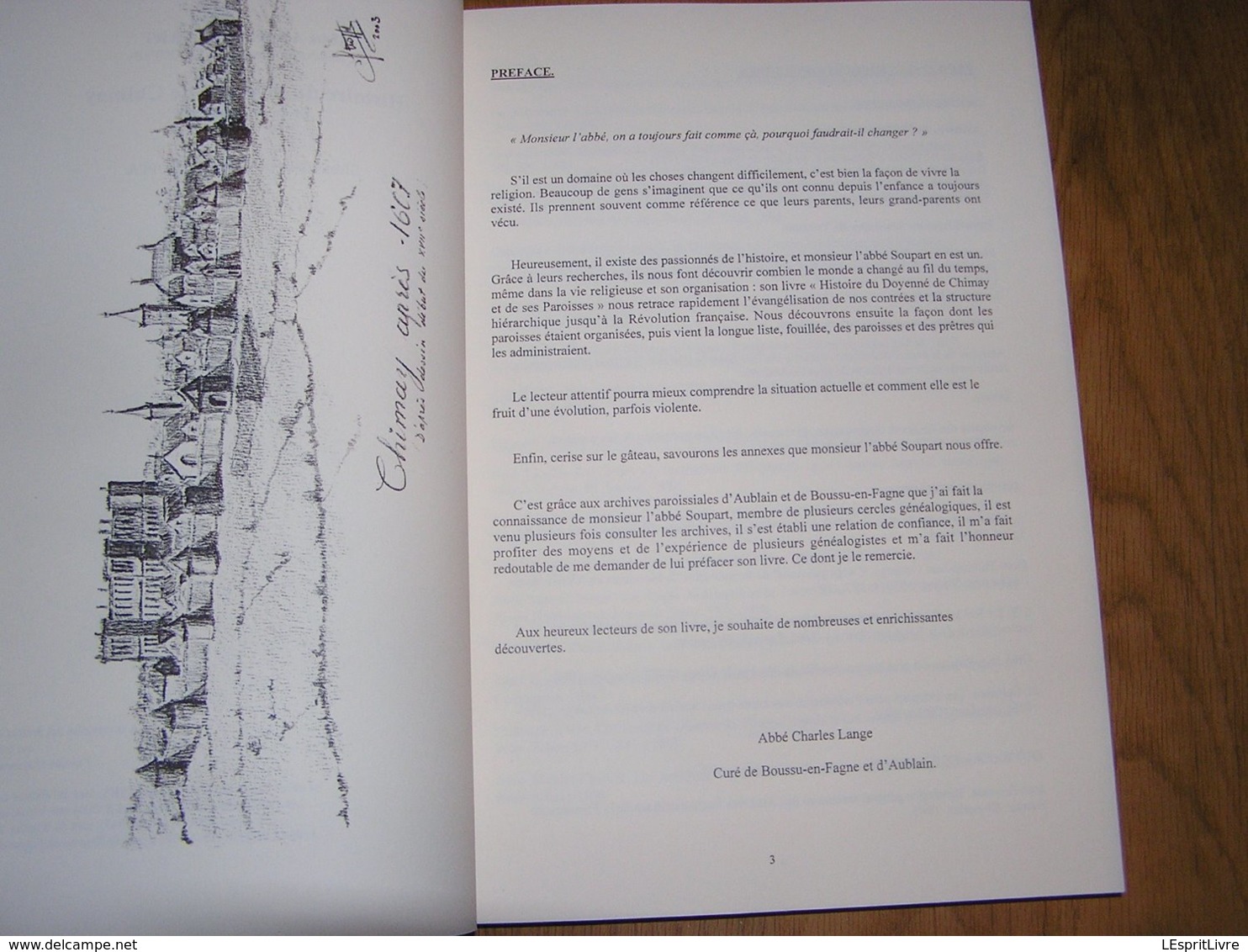 HISTOIRE DU DOYENNE DE CHIMAY Souppart Régionalisme Aublain Vireux Gimnée Couvin Mariembourg Dourbes Pesches Hierges Ham - Belgien