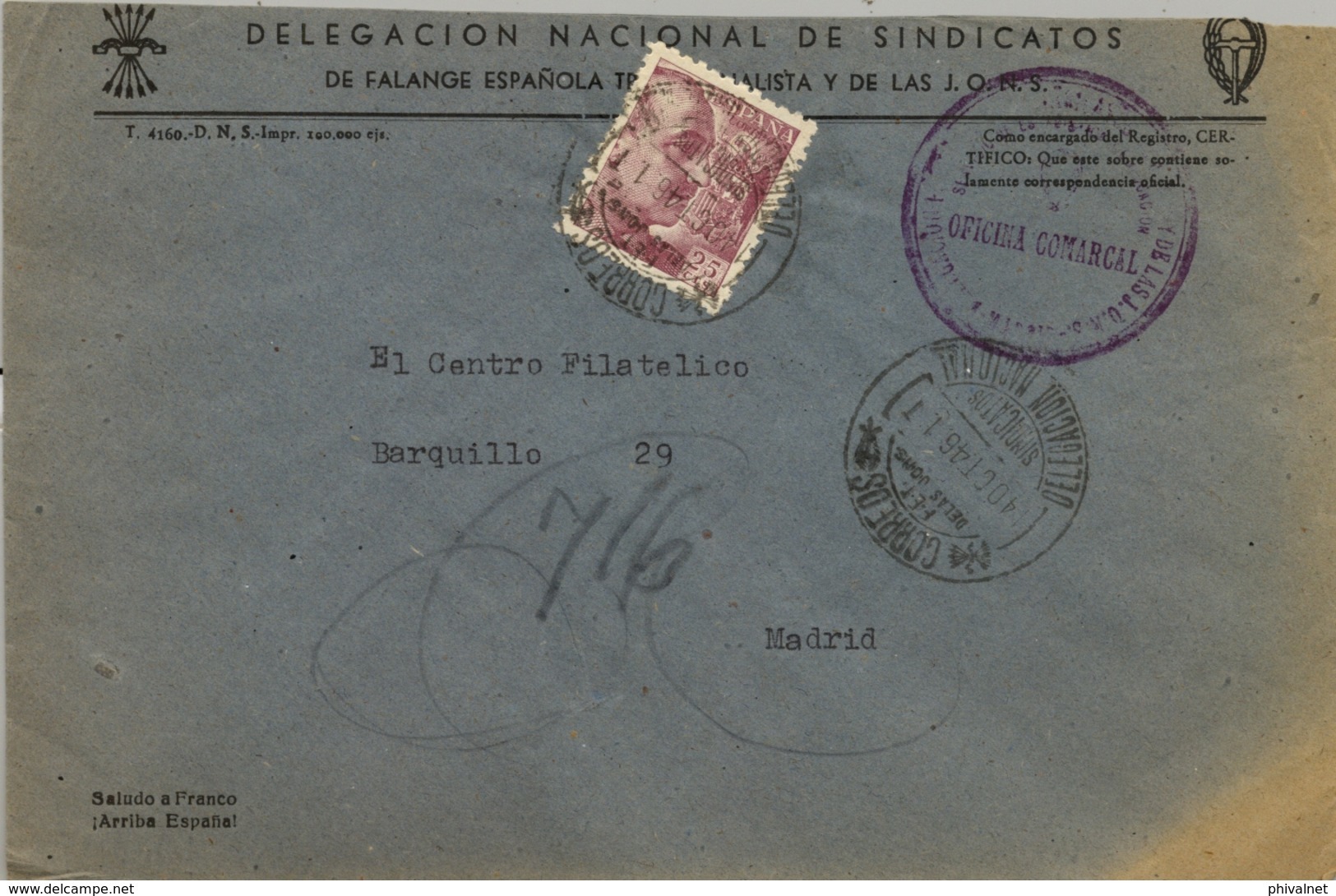 1946 , MADRID - FALANGE ESPAÑOLA , FRANQUICIA Y MATASELLOS DE LA DELEGACIÓN NACIONAL DE SINDICATOS - Cartas & Documentos