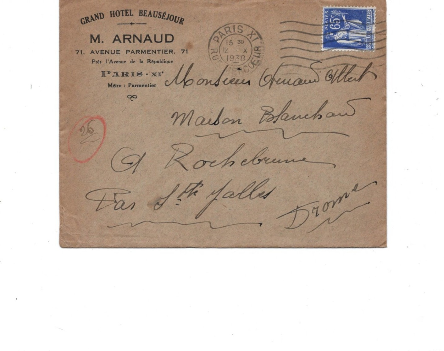 LAC 1938 - Entête  GRAND HOTEL BEAUSEJOUR - M.ARNAUD à PARIS XI / Au Dos Cachet Perlé  SAINTE JALLE (Drome) Indice 8 - 1921-1960: Moderne