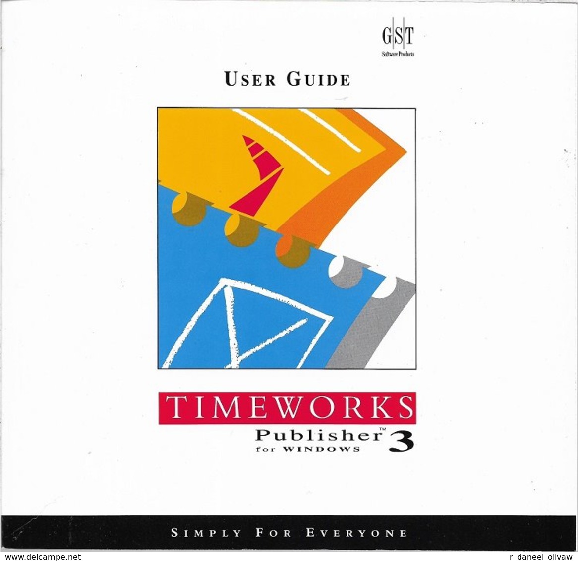 Timeworks Publisher 3 Pour Windows 3 Ou Supérieur, En Anglais (1990, TBE+) - Sonstige & Ohne Zuordnung
