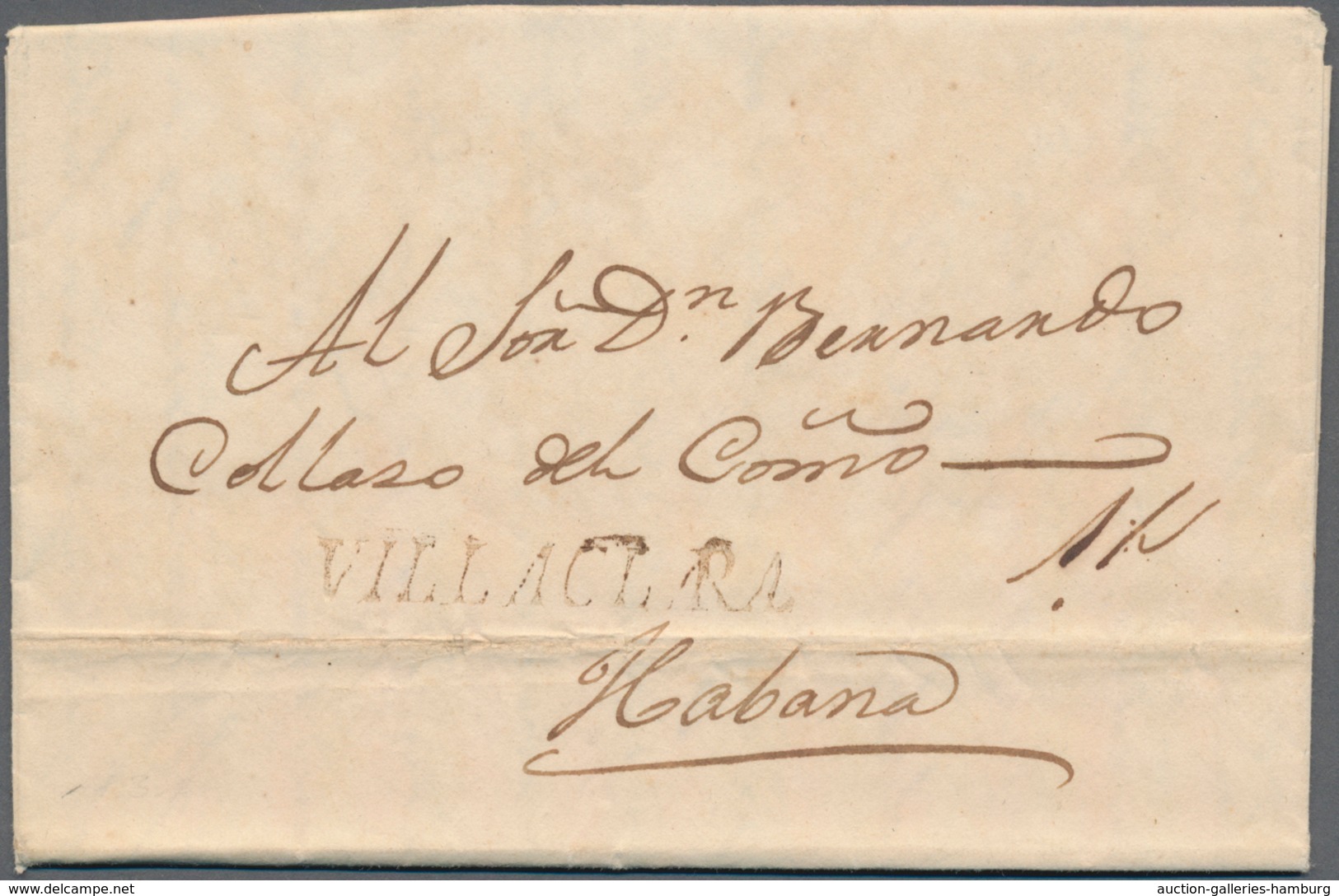 Cuba - Spanische Kolonie: 1831 Folded Letter From Villaclara To Habana Incl. Content - Cuba (1874-1898)