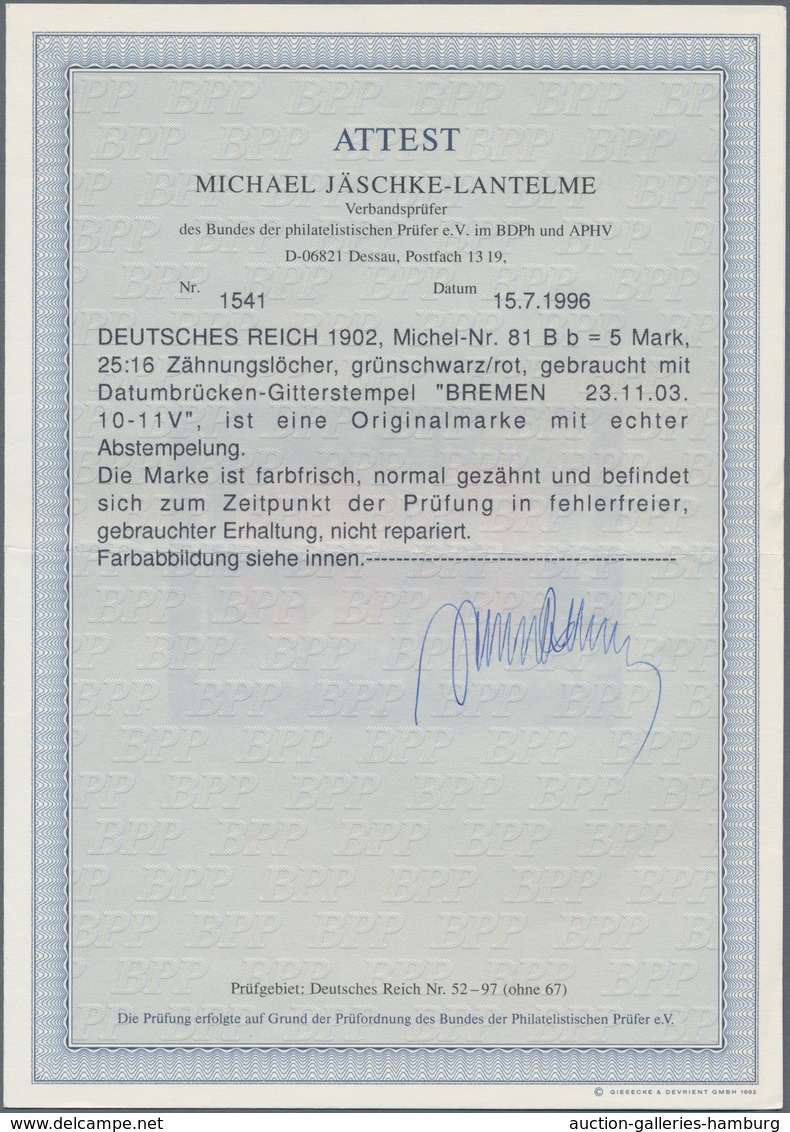 Deutsches Reich - Germania: 1902, 5 Mark Grünschwarz/rot Mit Datumsbrücken-Gitterstempel "BREMEN 23. - Sonstige & Ohne Zuordnung