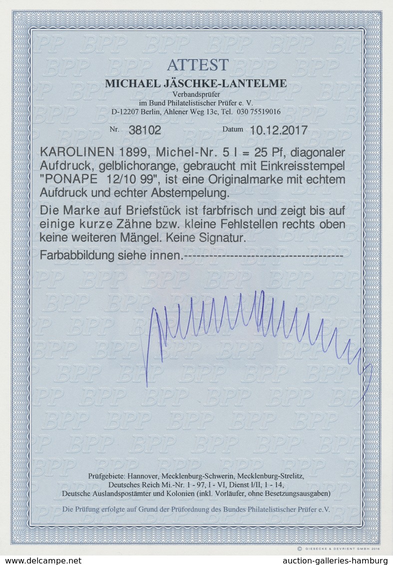 Deutsche Kolonien - Karolinen: 1899, 25 Pfg. Mit Diagonalem Aufdruck Auf Briefstück Mit übergehendem - Caroline Islands