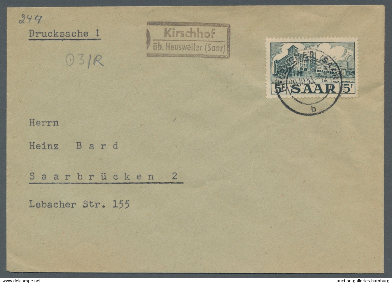 Saarland (1947/56) - Besonderheiten: "Kirschhof üb. Heusweiler (Saar)" (aptiert), Klarer Abschlag Au - Other & Unclassified