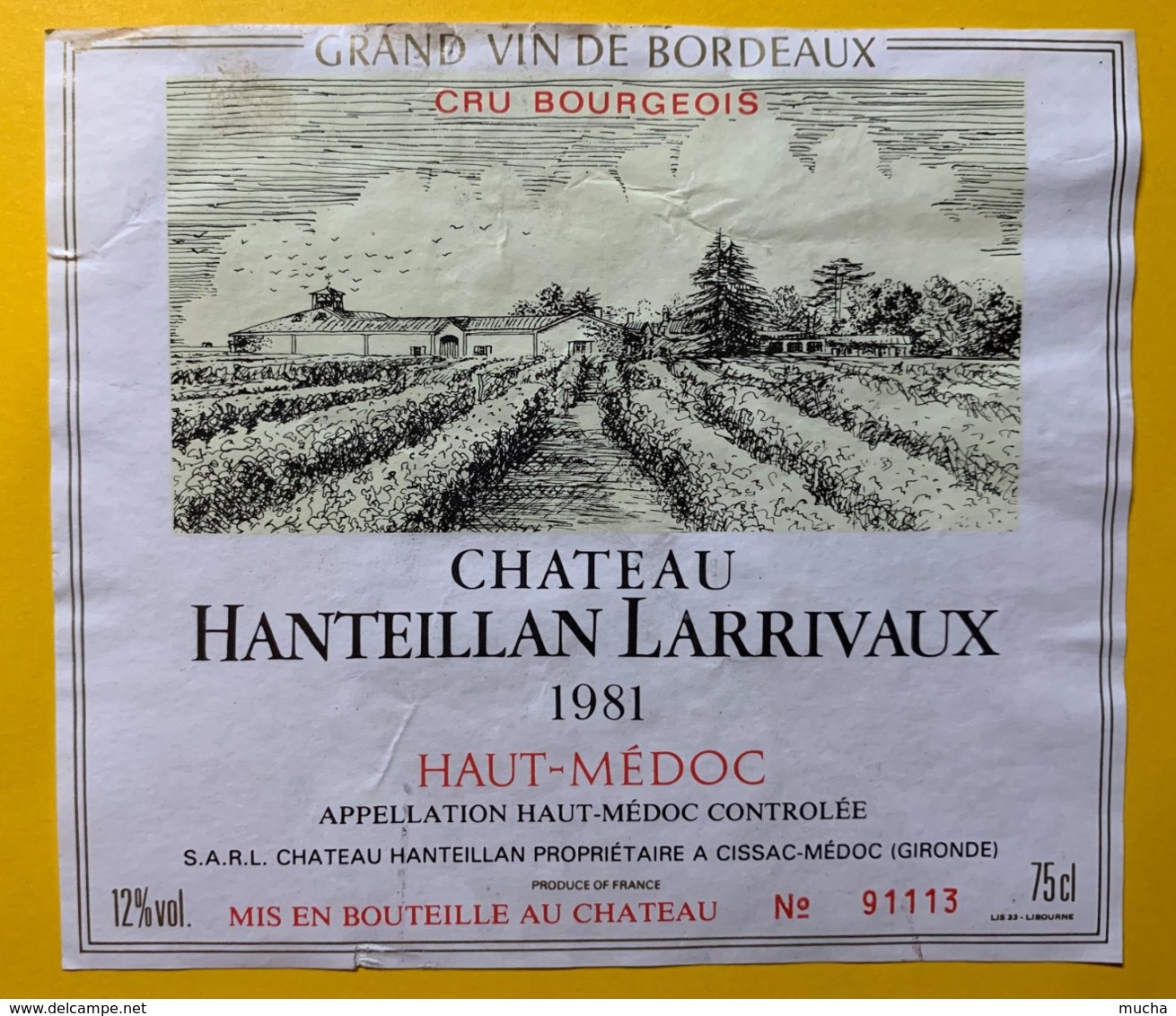 12015 - Château Hanteillan Larrivaux 1981 Haut-Médoc - Bordeaux