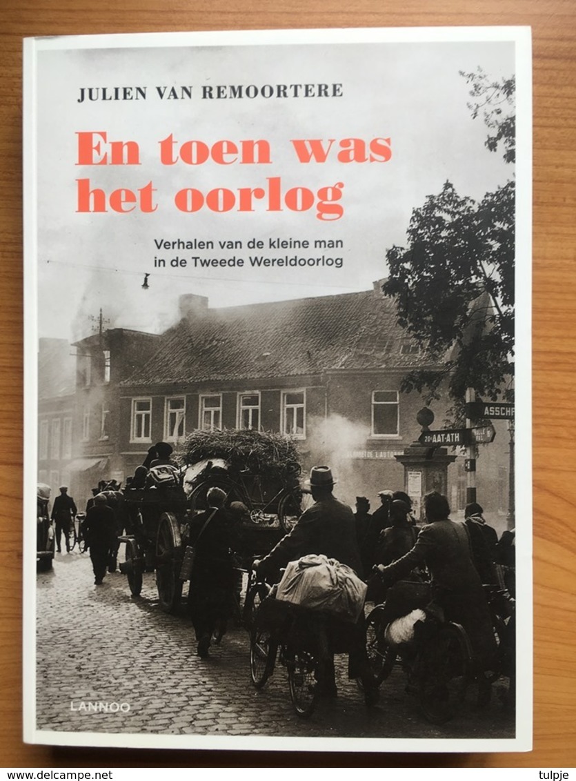 Boek : En Toen Was Het Oorlog - Histoire