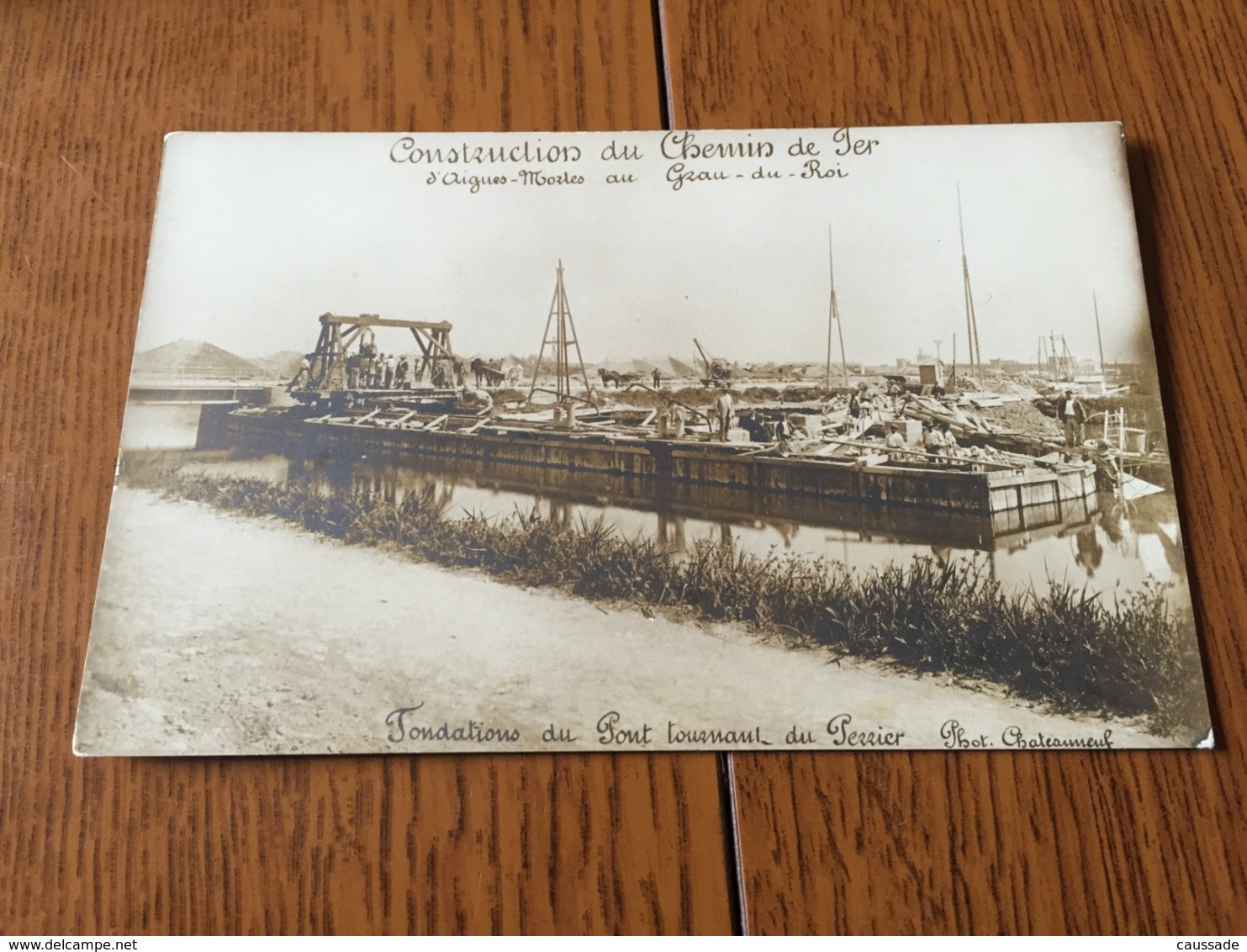 30 - LE GRAU DU ROI - AIGUES MORTES - Construction Du Chemin De Fer, Fondation Du Pont Tournant Du PERRIER - Carte Photo - Le Grau-du-Roi