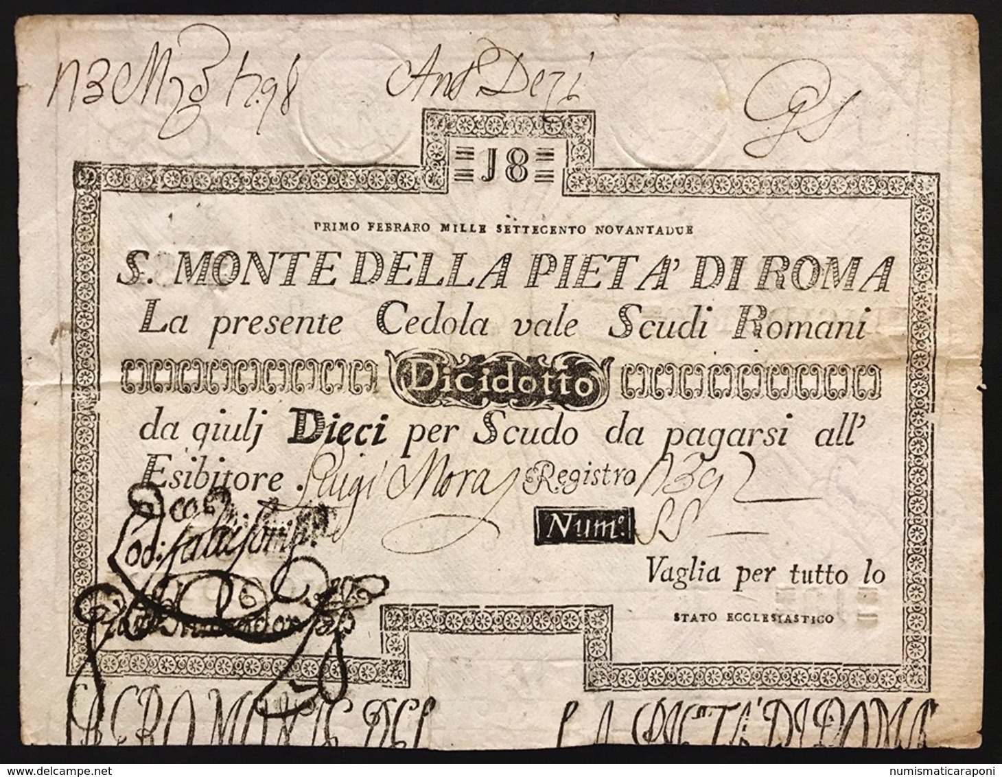 Stato Pontificio Cedola Da 18 Scudi Sacro Monte Della Pietà Di Roma  01 02 1792 Naturale R2 Lotto.2992 - [ 9] Verzamelingen