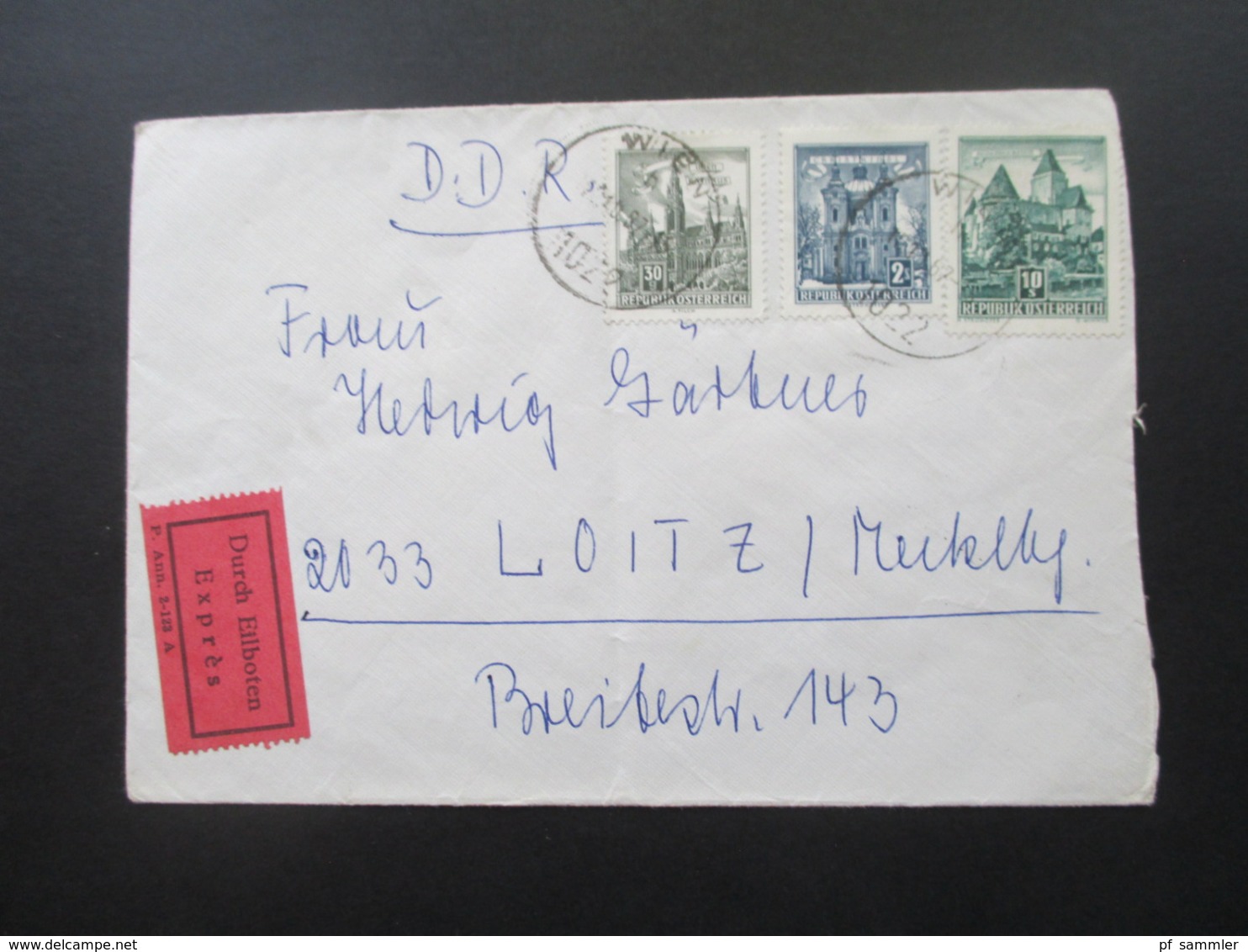 Österreich 1957 Verwendet 67 Bauerke Nr. 1038 10 Schilling Durch Eilboten Expres In Die DDR Mit 3 DDR Stempel - Brieven En Documenten