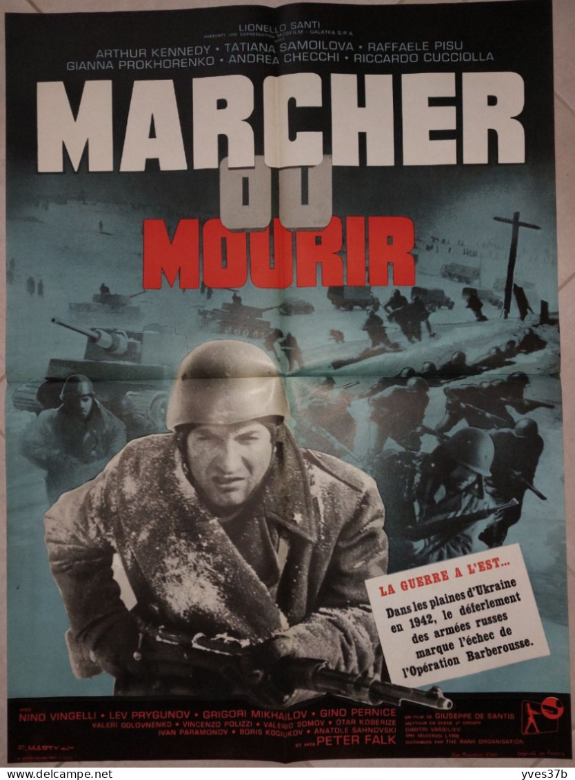 "Marcher Ou Mourir" A. Kennedy, T. Samoilova,, R. Pisu...1963 - Affiche 60x80 - TTB - Afiches & Pósters