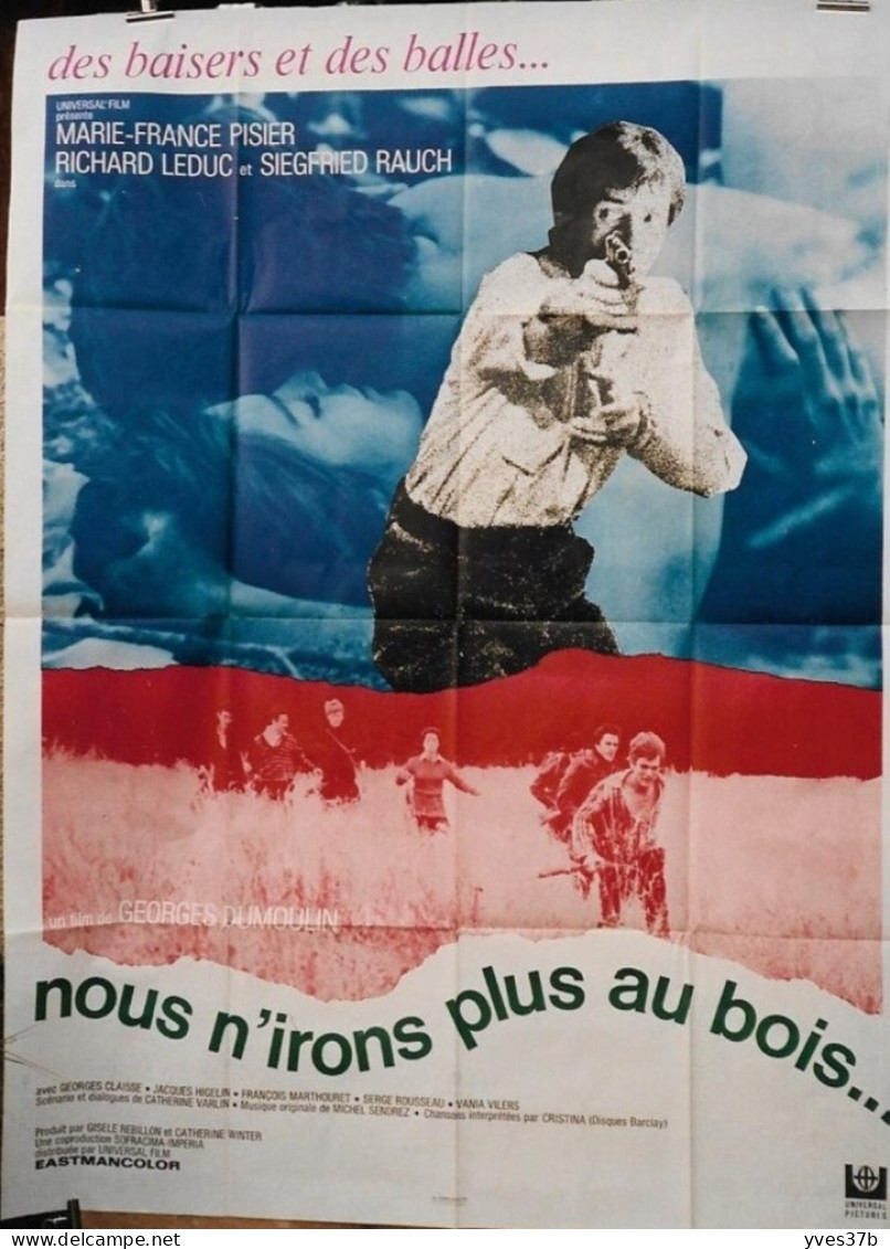 Nous N'irons Plus Au Bois...1968 - M.F. PISIER, R. Leduc - Affiche 120x160 - TTB - Plakate & Poster