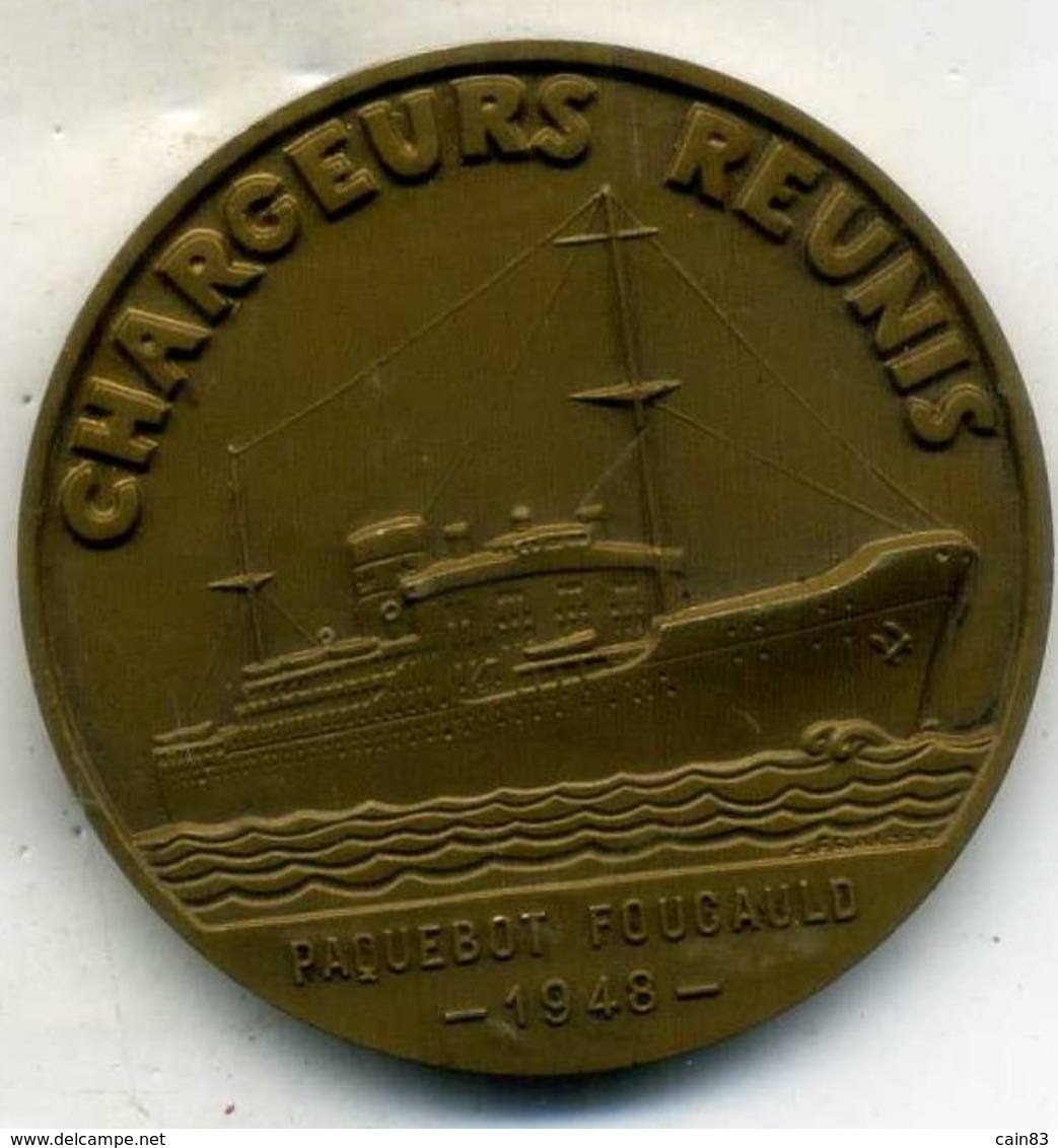 Ancienne Médaille Des Chargeurs Réunis,paquebot FOUCAULD - Autres & Non Classés