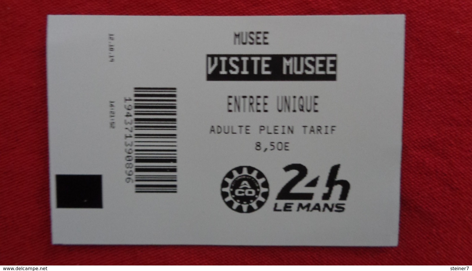 Ticket Entrée Musée 24 Heures Du Mans - Sonstige & Ohne Zuordnung