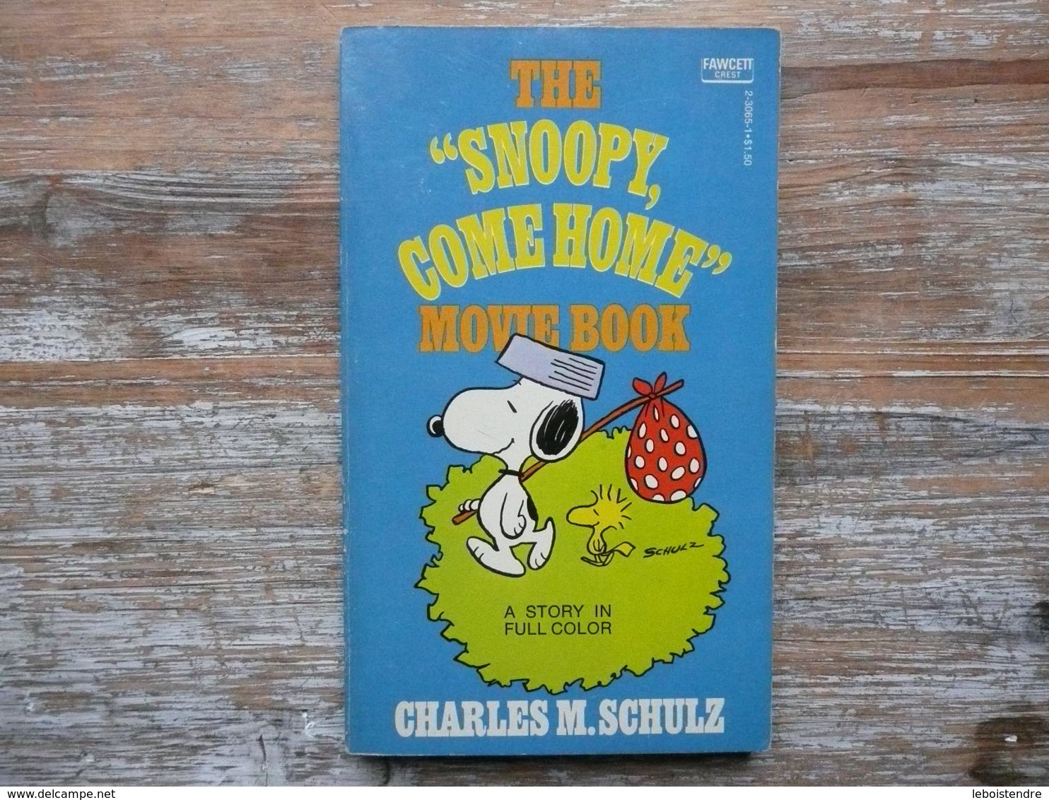 THE " SNOOPY COME HOME " MOVIE BOOK CHARLES M. SCHULZ A FAWCETT CREST BOOK 1972 - Popups