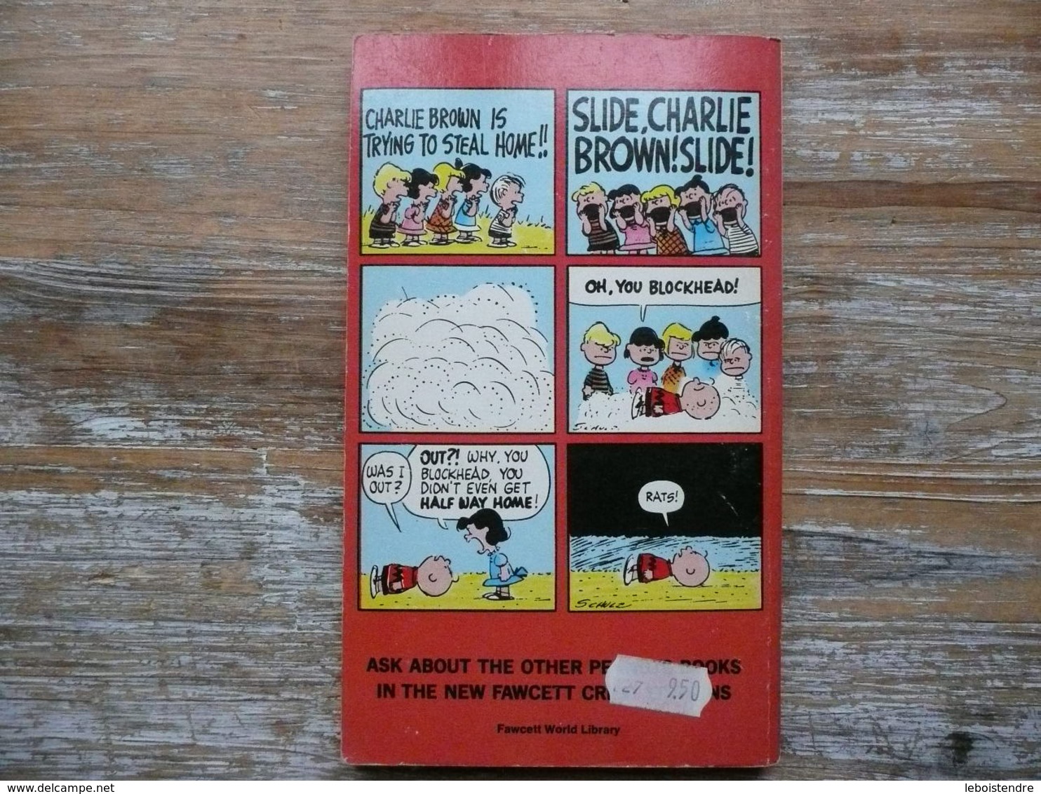 " SLIDE , CHARLIE BROWN ! SLIDE ! " BY CHARLES M. SCHULZ A FAWCETT CREST BOOK 449-02631-095 - Colecciones