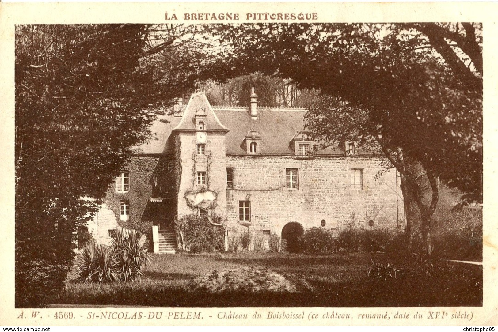 22 .20060 .st Nicolas Du Pelem .la Bretagne Pittoreque .chateau Du Boisboissel . - Saint-Nicolas-du-Pélem