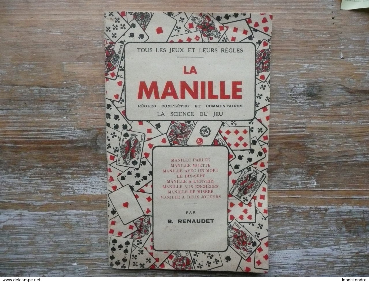 LA MANILLE REGLES COMPLETES ET COMMENTAIRES TOUS LES JEUX ET LEURS REGLES 1950 RENAUDET - Palour Games