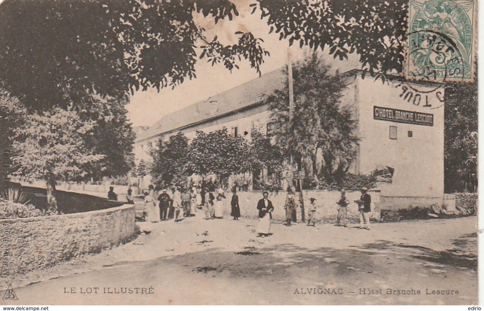 ***  46  ***  ALVIGNAC  Hotel Branche Lescure - TB Timbrée - Autres & Non Classés