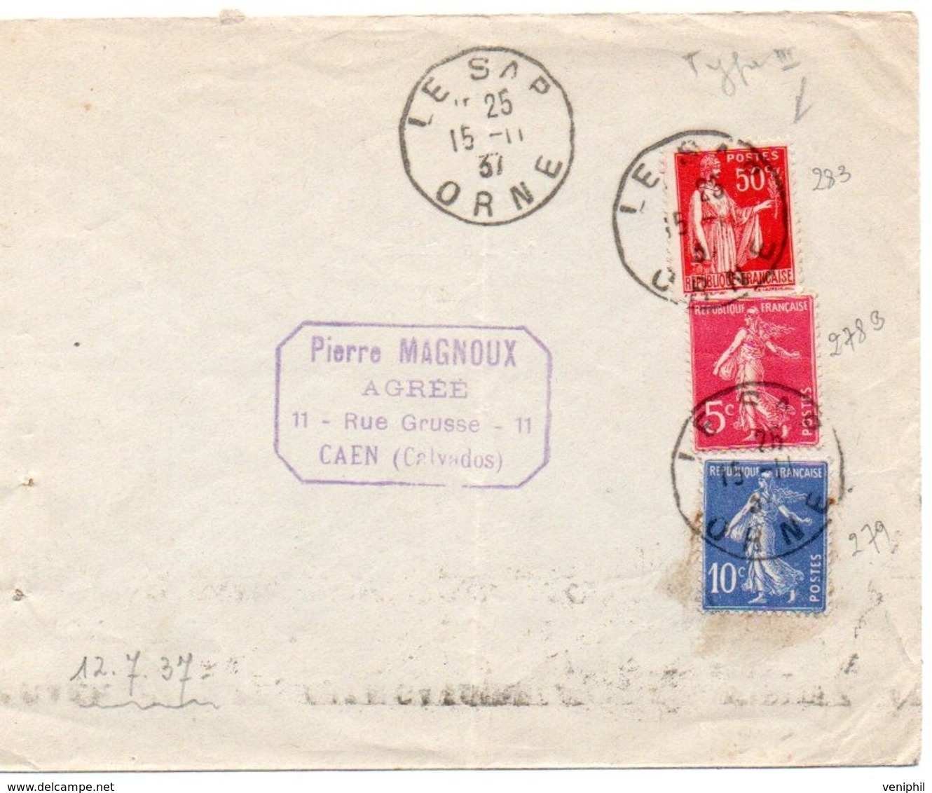 LETTRE AFFRANCHIE N° 278 B + 279 + 283 - OBLITEREE TB CAD- LE SAP-ORNE 1937 - 1921-1960: Modern Period