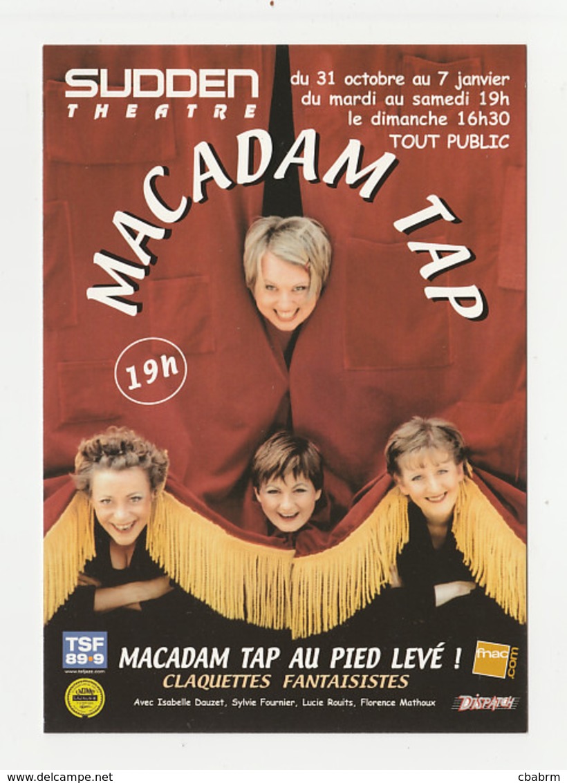 MACADAM TAP AU PIED LEVE Carte Publicitaire SUDDEN THEATRE - Publicidad