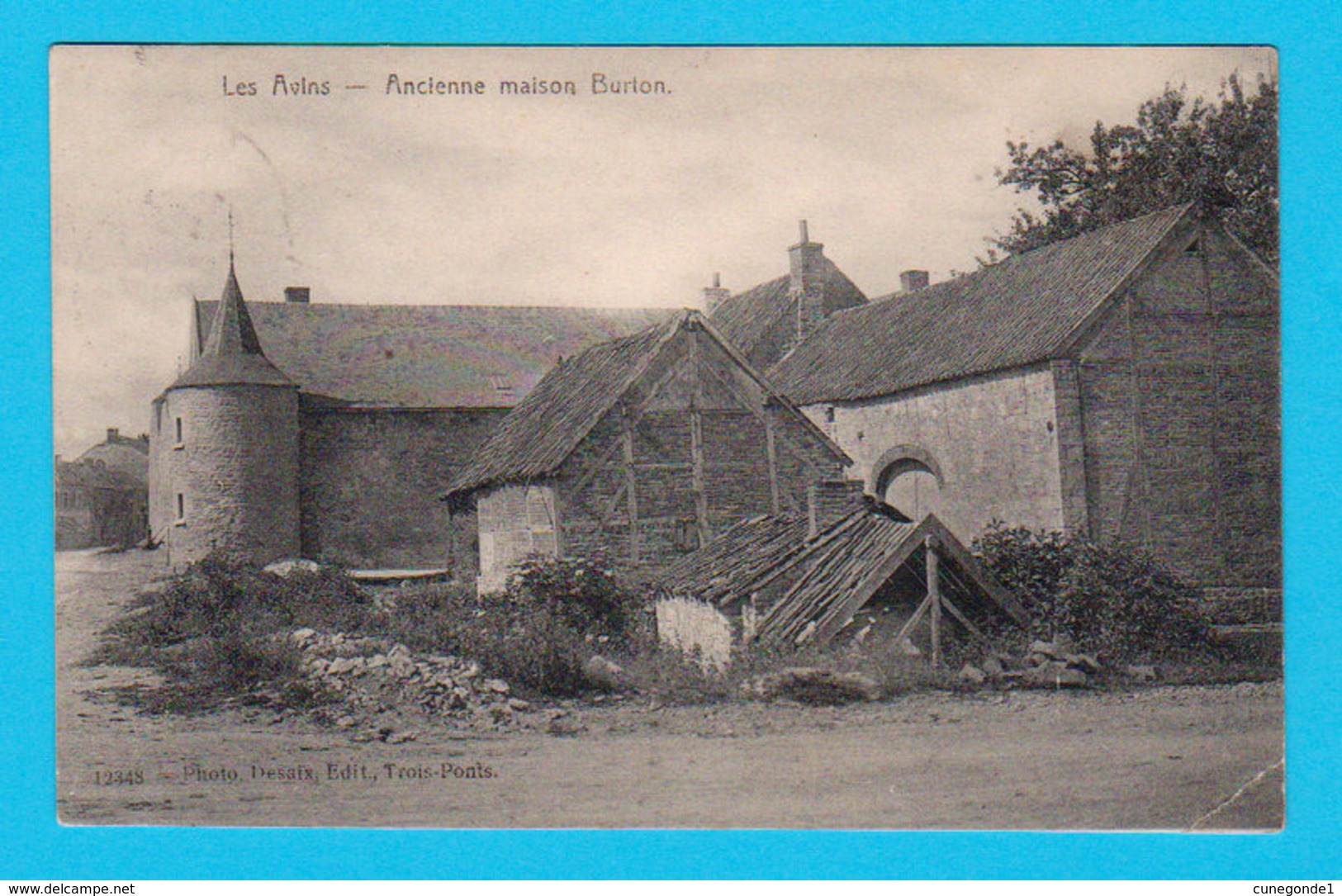 CPA LES AVINS : Ancienne Maison BURTON - Circulée En 1913 - Photo Desaix Edit Trois-Ponts, N° 12348 - 2 Scans - Huy