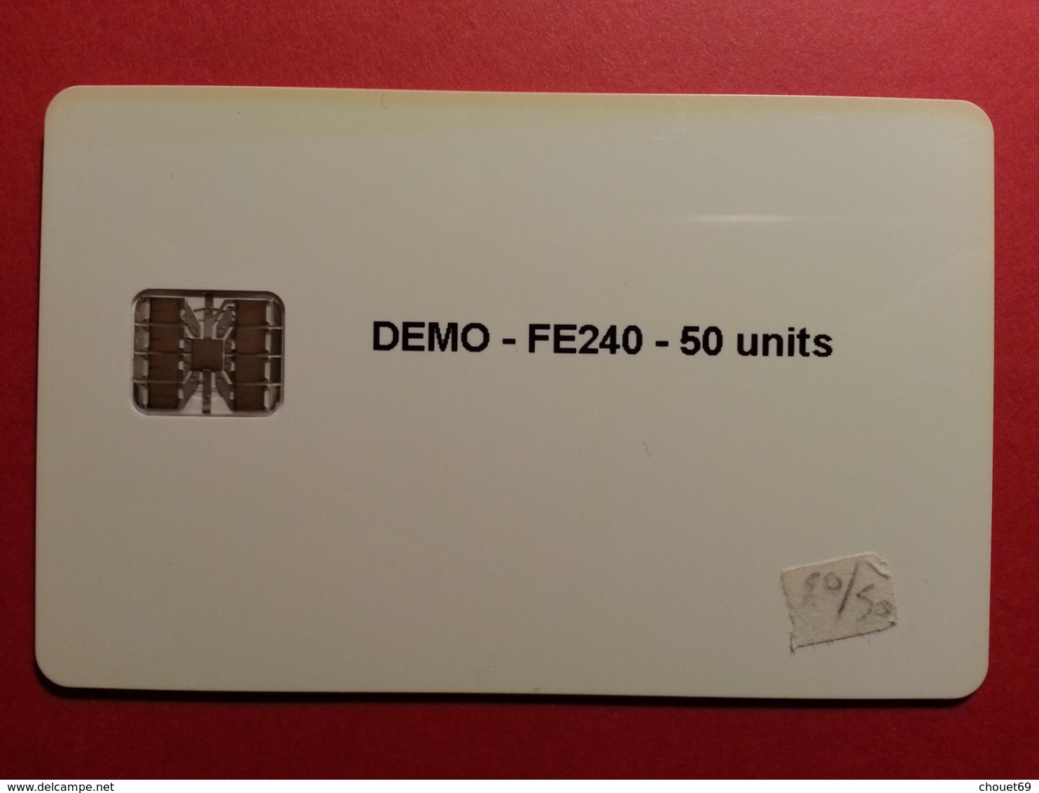 FE240 DEMO TEST SCHLUMBERGER SC7 50u Chargée Mint (BF1217 - Unknown Origin