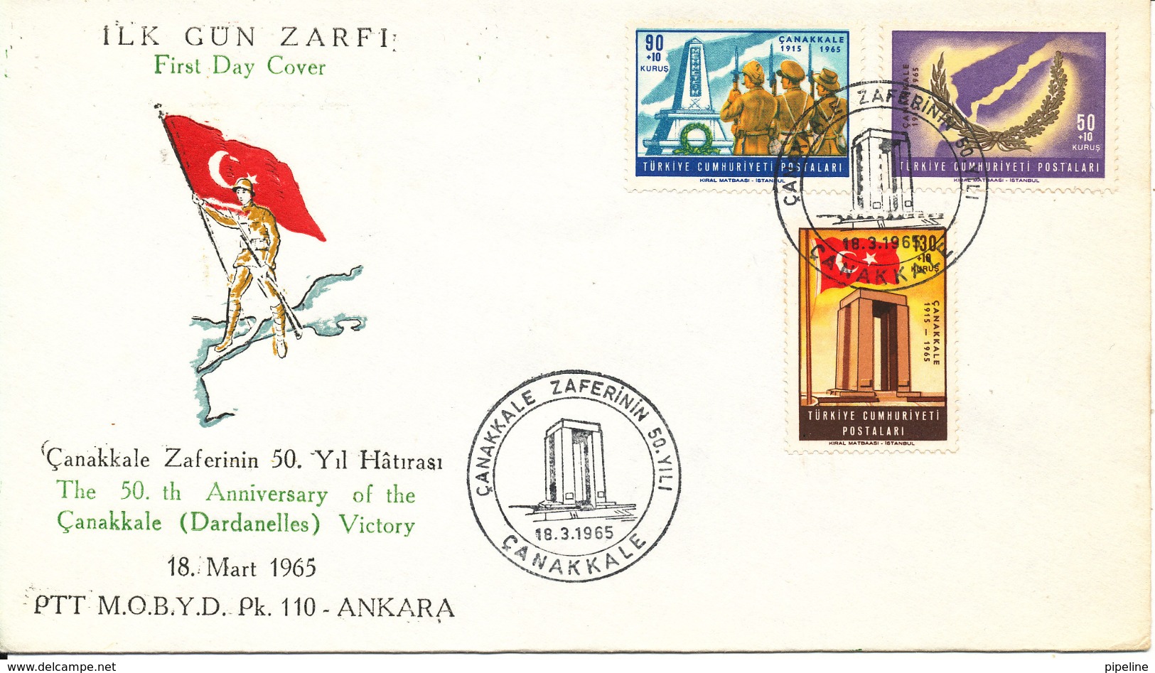 Turkey FDC 18-3-1965 The 50th Anniversary Of The Canakkale (Dardanenelles) Victory Complete Set Of 3 With Cachet - FDC