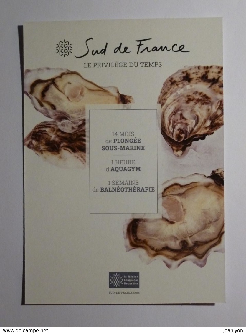 HUITRE - Aquaculture Languedoc Roussillon - Carte Publicitaire Sud De France - Poissons Et Crustacés